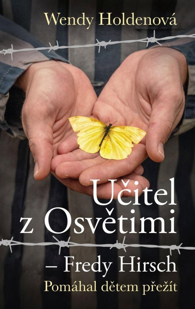 Učitel z Osvětimi: Fredy Hirsch