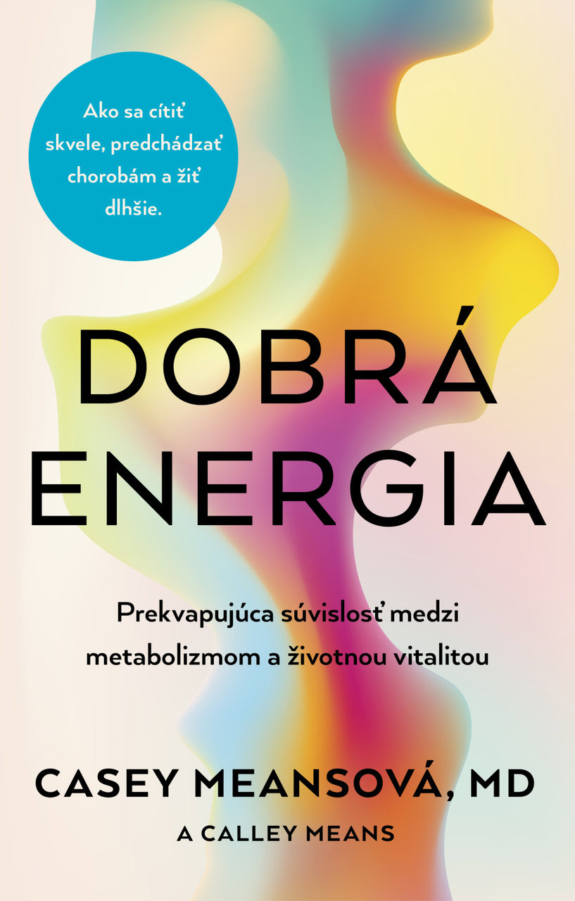 Dobrá energia: Prekvapujúca súvislosť medzi metabolizmom a životnou vitalitou