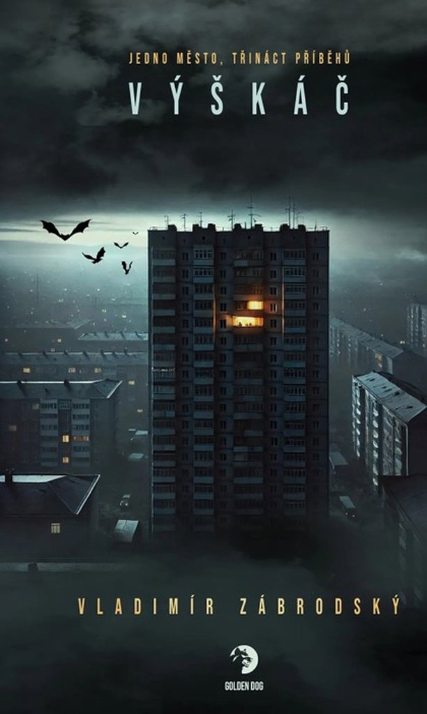Výškáč: Jedno město, třináct příběhů