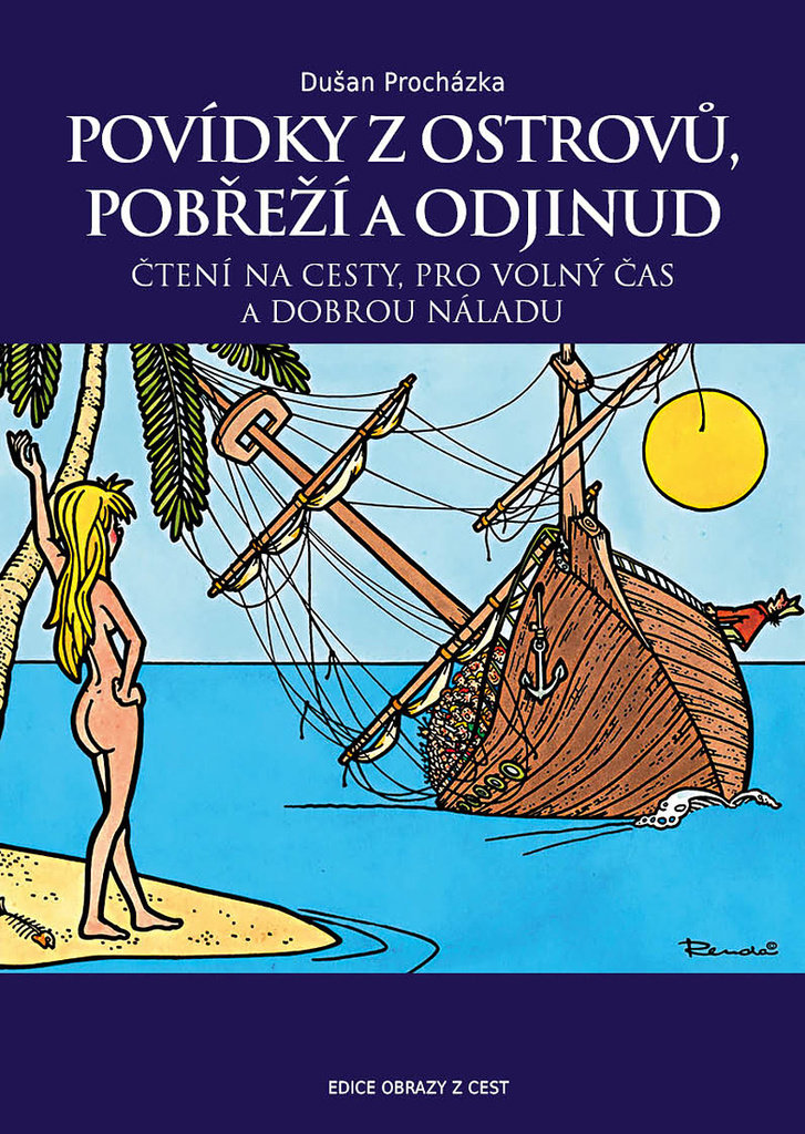 Povídky z ostrovů, pobřeží a odjinud: Čtení na cesty, pro volný čas a dobrou náladu