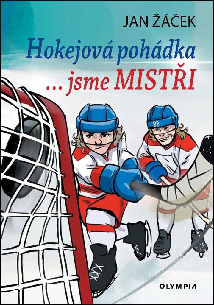 Hokejová pohádka: ... jsme MISTŘI