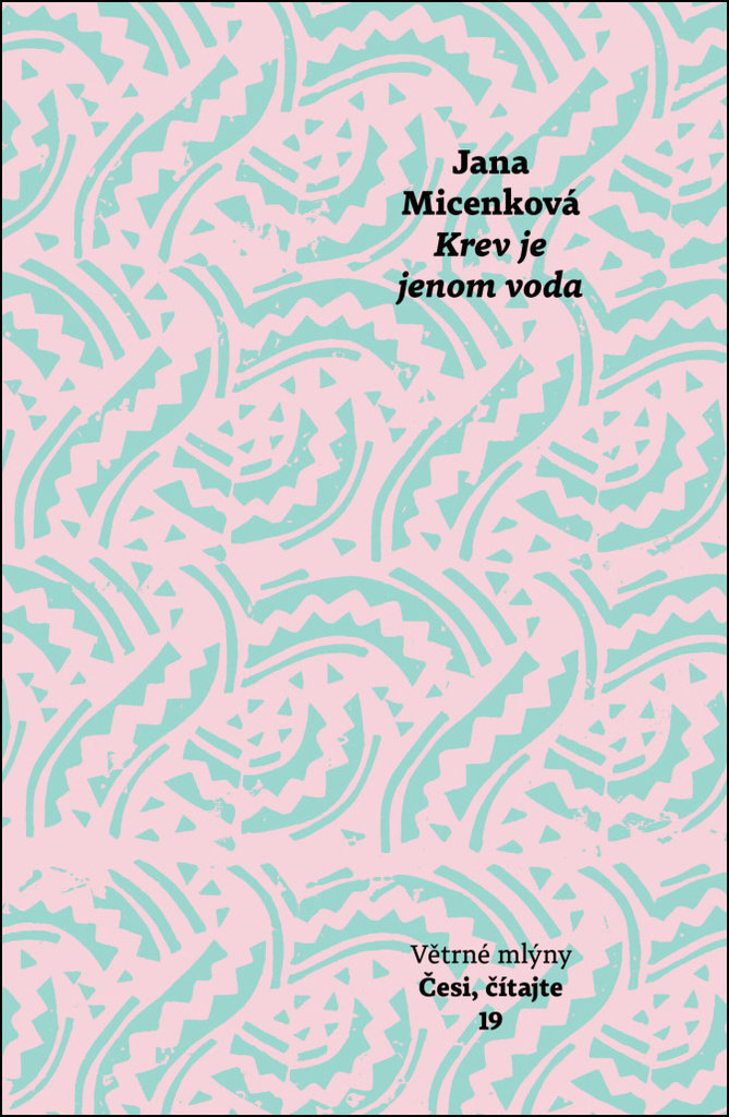 Krev je jenom voda