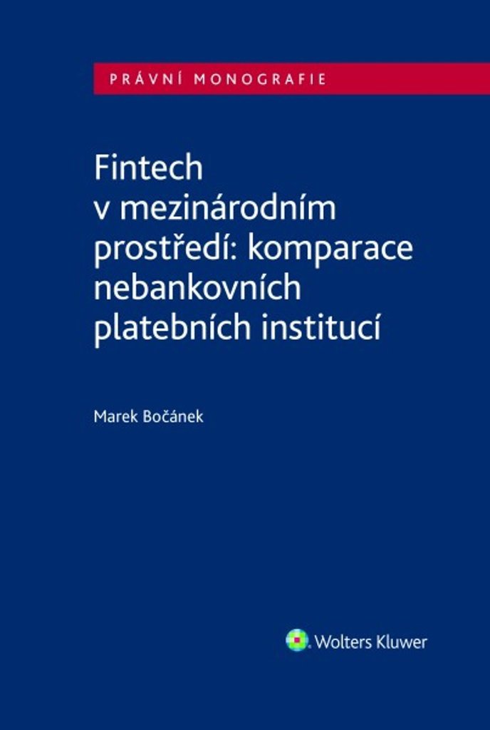 Fintech v mezinárodním prostředí: komparace nebankovních platebních institucí