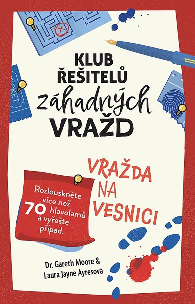Klub řešitelů záhadných vražd Vražda na vesnici: Rozlouskněte více než 70 hlavolamů a vyřešte případ
