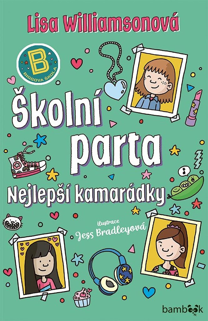 Školní parta: Nejlepší kamarádky