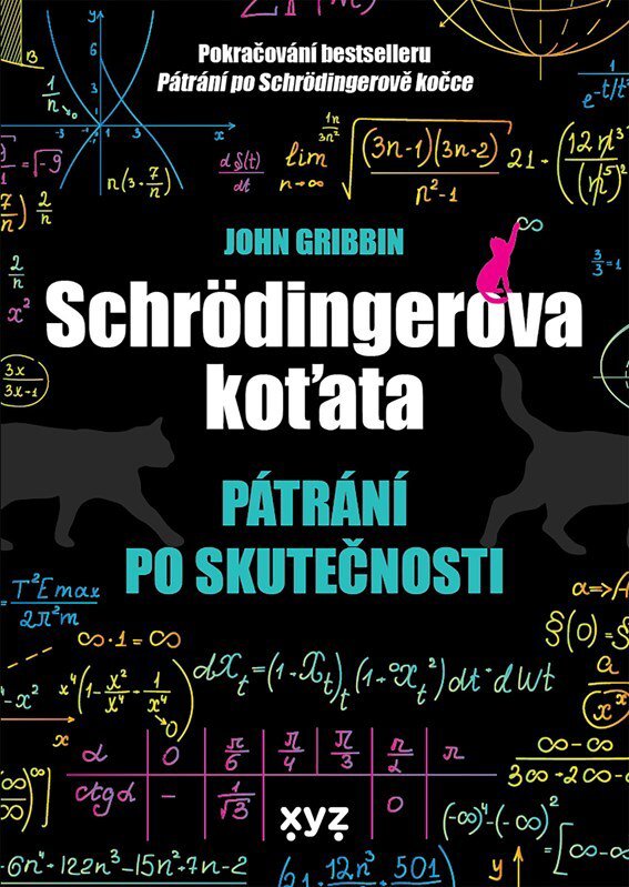 Schrödingerova koťata: Pátrání po skutečnosti