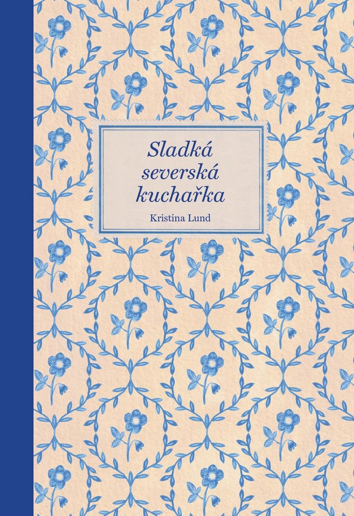 Sladká severská kuchařka