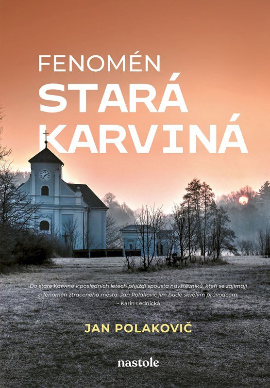 Fenomén stará Karviná: Poznejte kouzlo ztraceného města