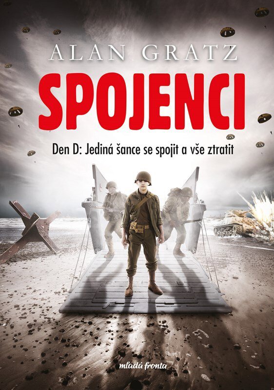 Spojenci: Den D: Jediná šance se spojit a vše ztratit