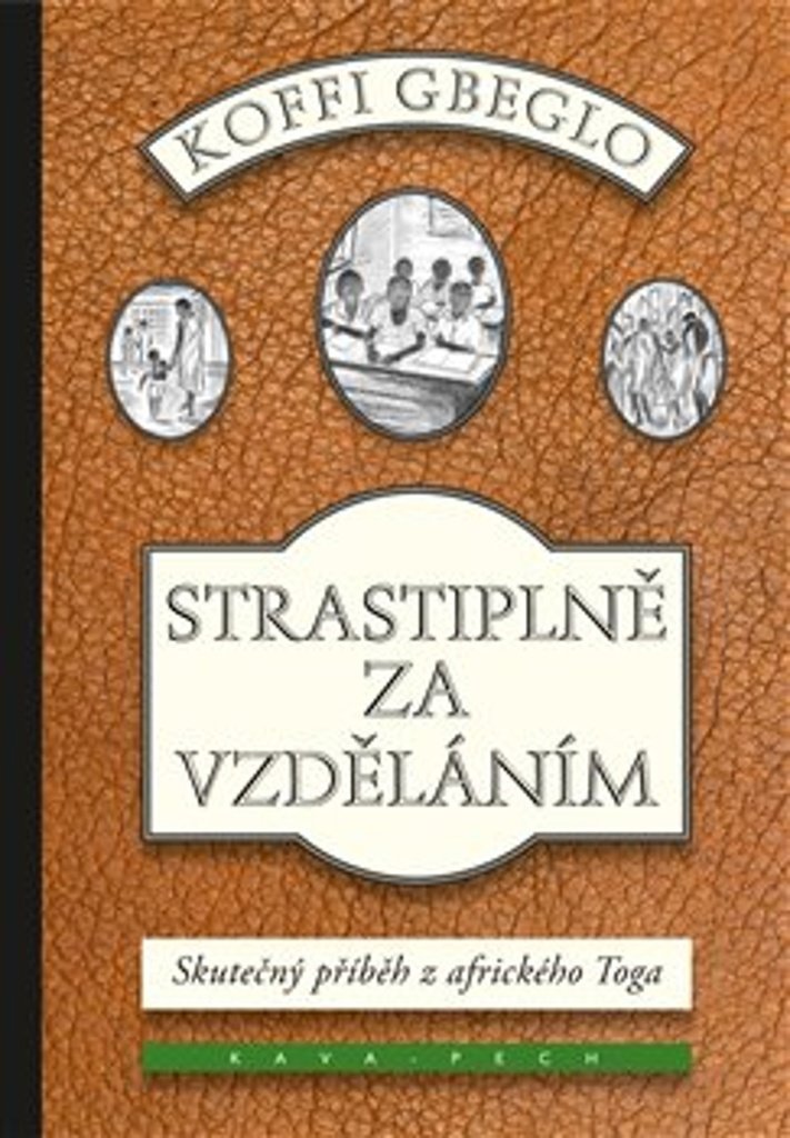 Strastiplně za vzděláním: Skutečný příběh z afrického Toga