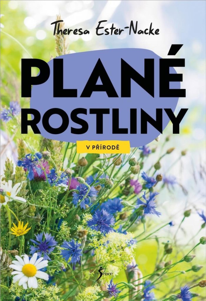 V přírodě Plané rostliny