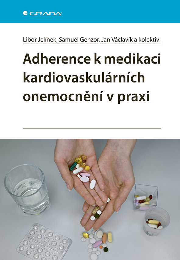 Adherence k medikaci kardiovaskulárních onemocnění v praxi