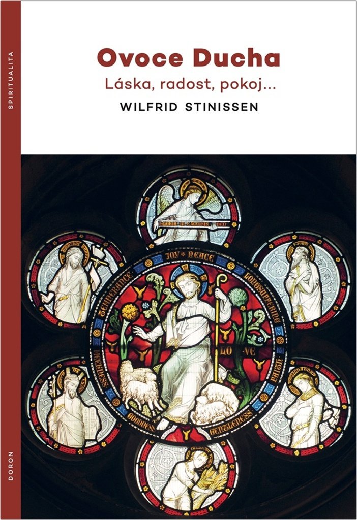 Ovoce Ducha: Láska, radost, pokoj…