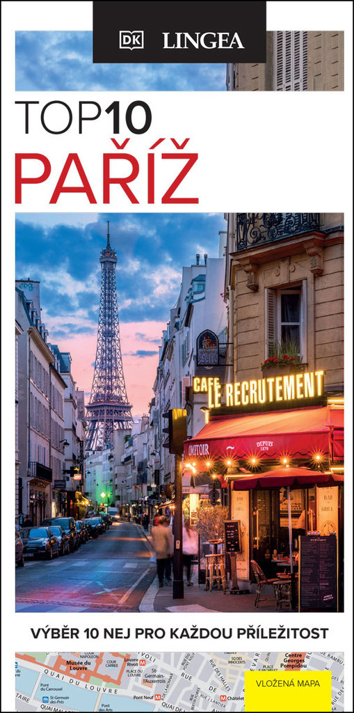 TOP10 Paříž: Výběr 10 nej pro každou příležitost