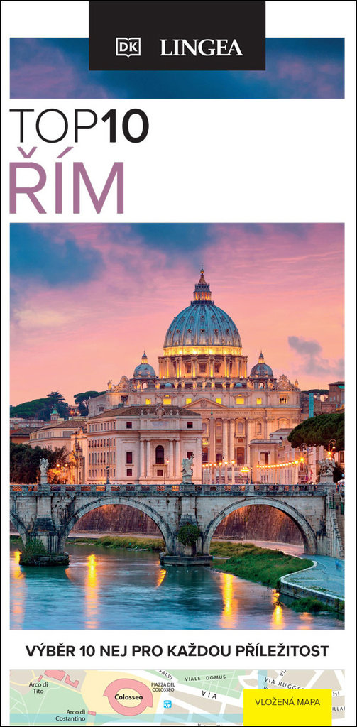 TOP10 Řím: Výběr 10 nej pro každou příležitost