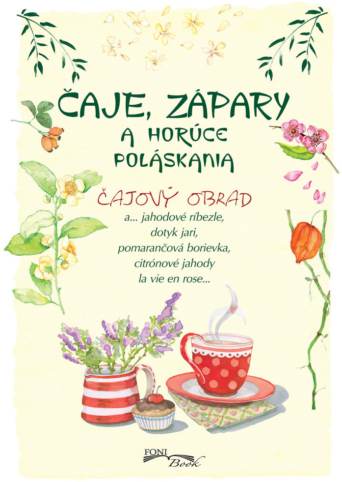 Čaje, zápary a horúce poláskania: Čajový obrad