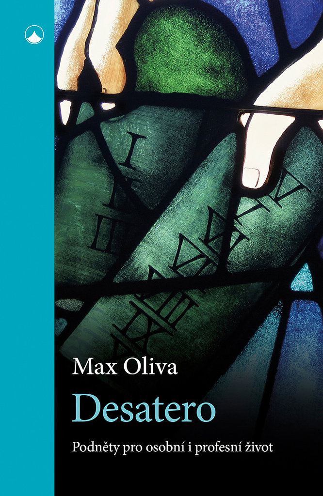 Desatero: Podněty pro osobní i profesní život