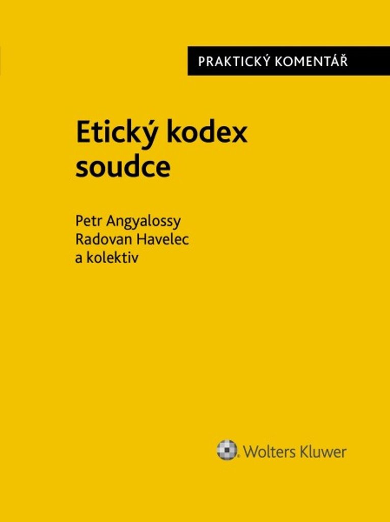 Etický kodex soudce Praktický komentář