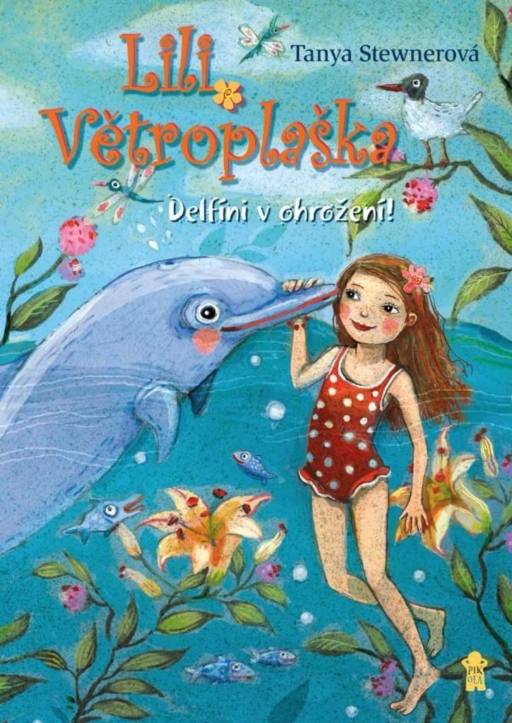 Lili Větroplaška Delfíni v ohrožení!