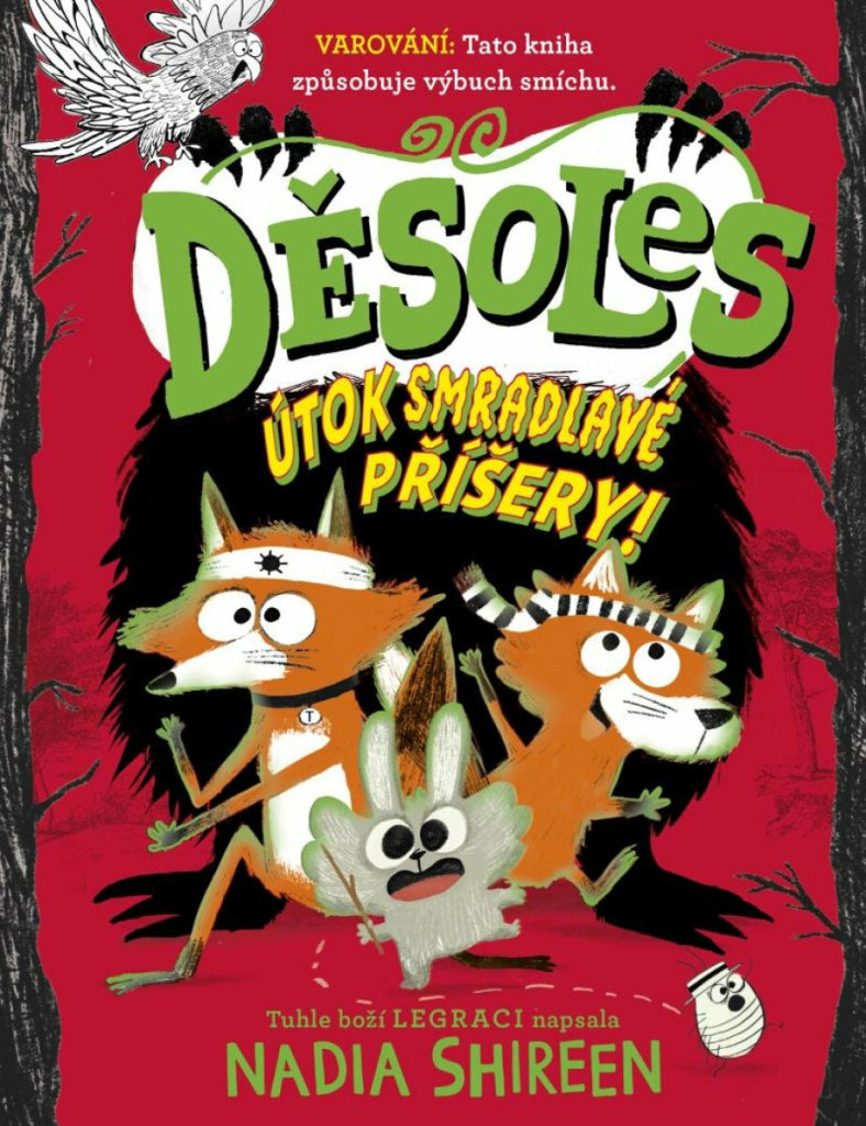 Děsoles Útok smradlavé příšery