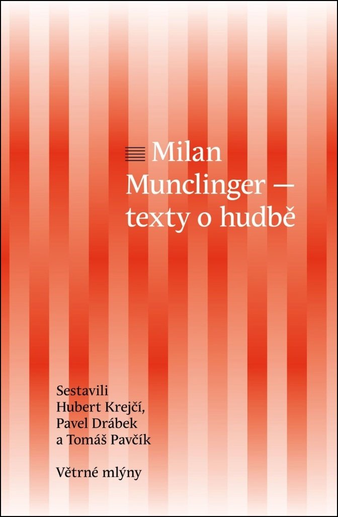 Milan Munclinger: Texty o hudbě