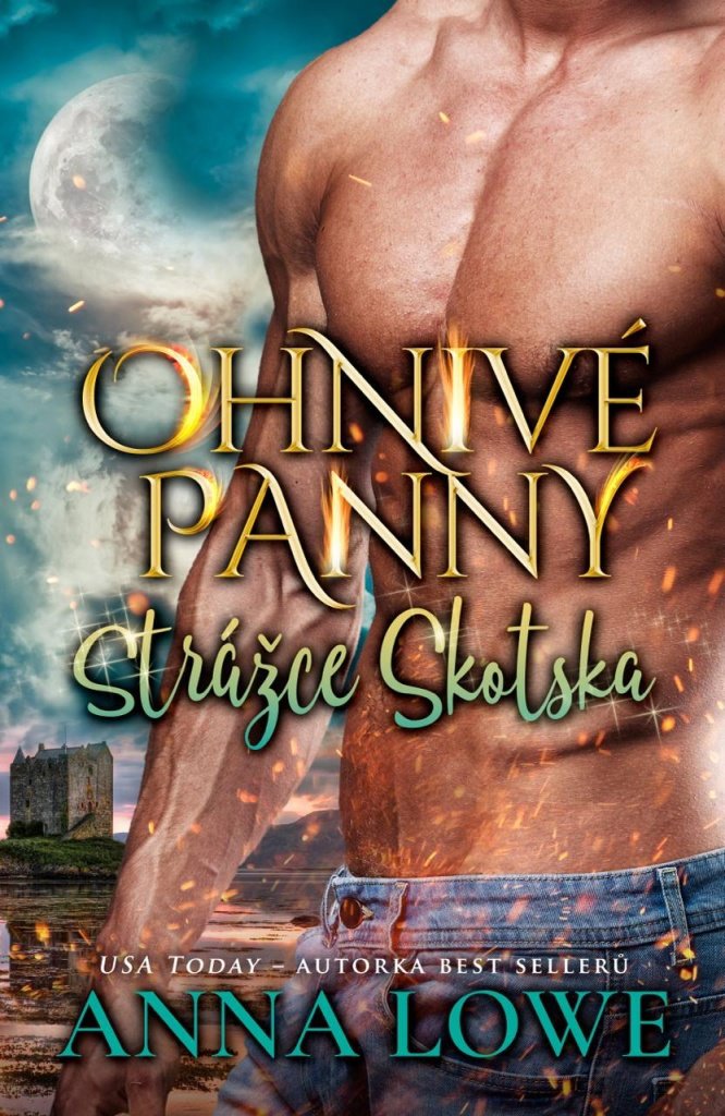 Strážce Skotska: Ohnivé panny