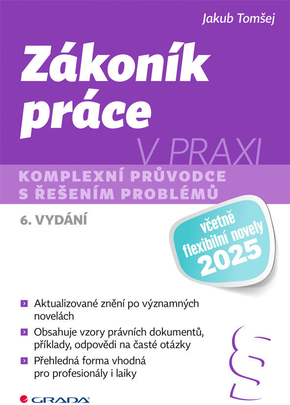 Zákoník práce v praxi: komplexní průvodce s řešením problémů
