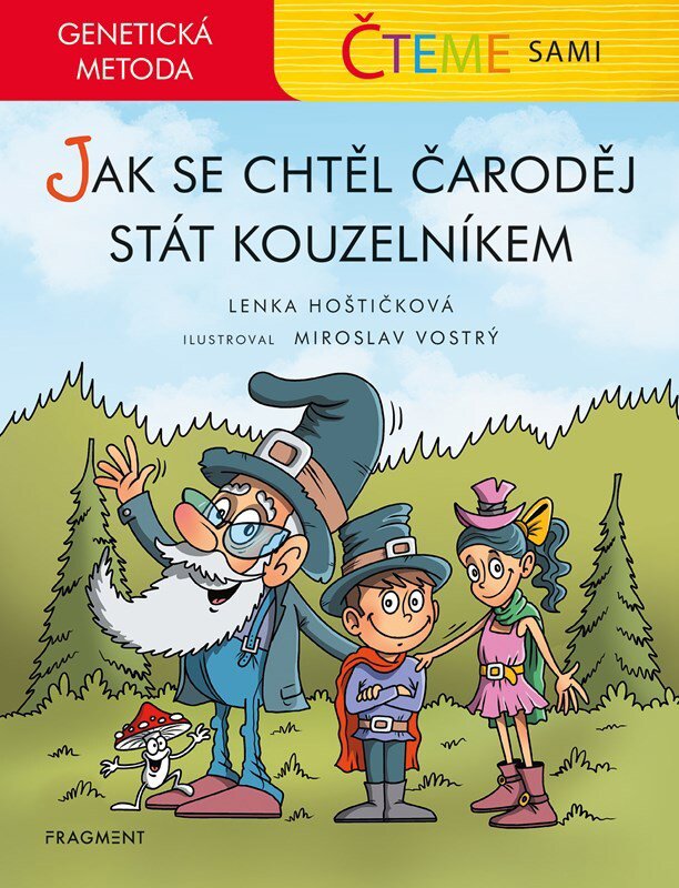 Čteme sami Jak se chtěl čaroděj stát kouzelníkem: Generická metoda