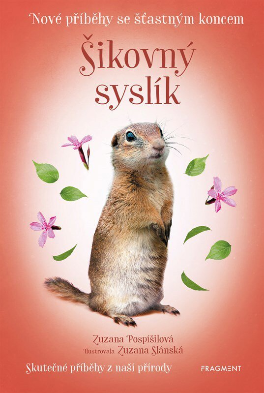 Nové příběhy se šťastným koncem Šikovný syslík