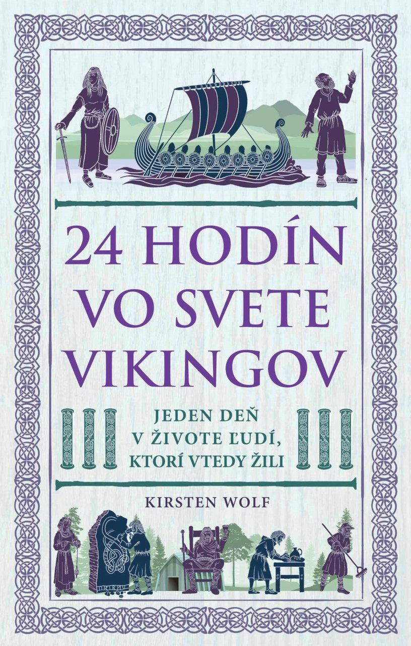 24 hodín vo svete Vikingov: Jeden deň v živote ľudí, ktorí tam žili
