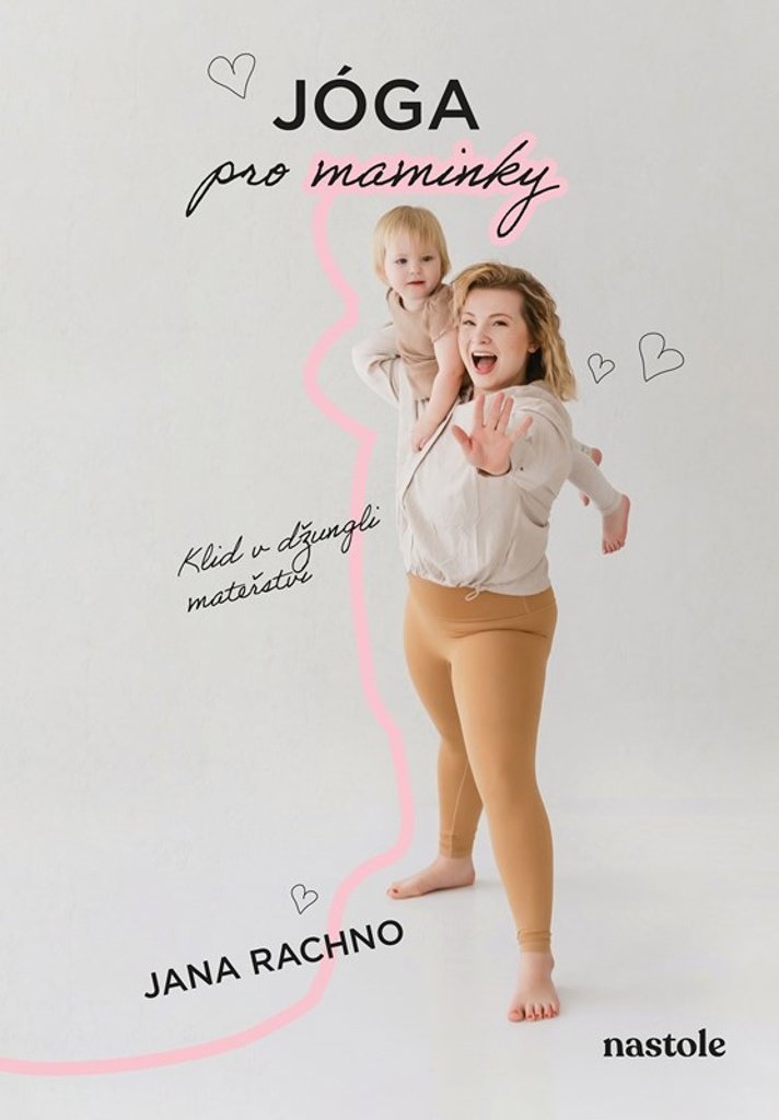 Jóga pro maminky: Klid v džungli mateřství