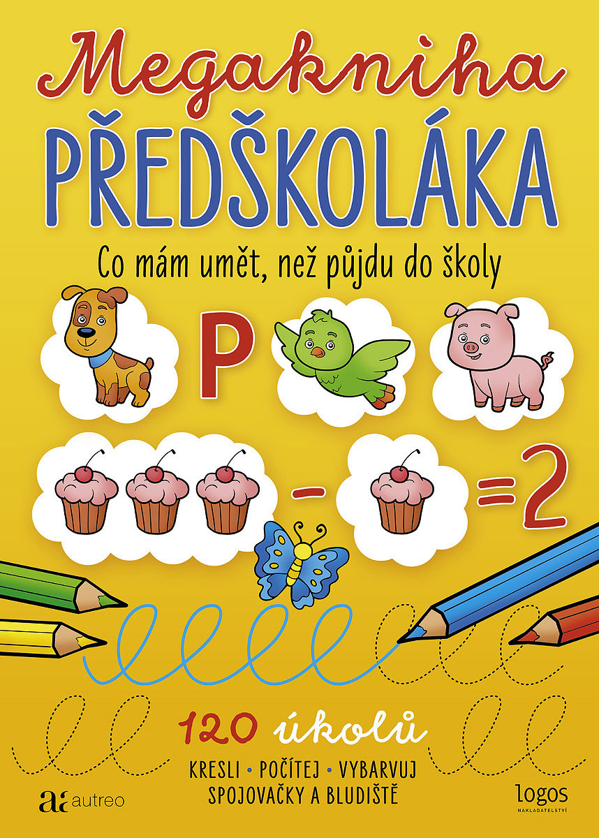 Megakniha předškoláka: Co mám umět, než půjdu do školy