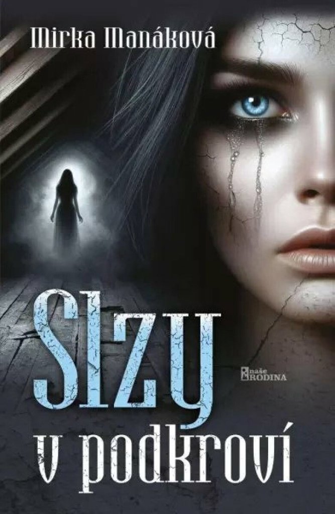 Slzy v podkroví