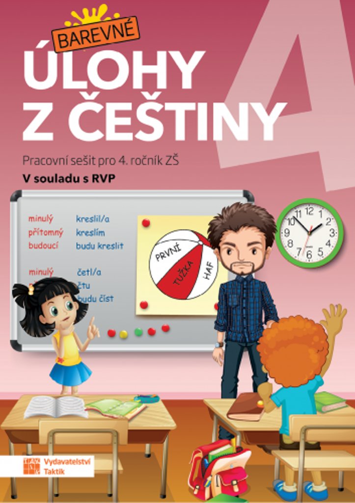 Barevné úlohy z češtiny 4: Pracovní sešit pro 4. ročník ZŠ