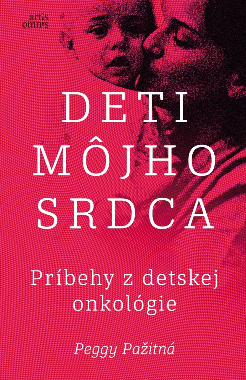 Deti môjho srdca: Príbehy z detskej onkológie