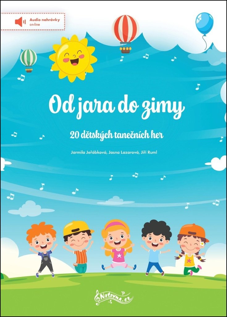 Od jara do zimy: 20 dětských tanečních her