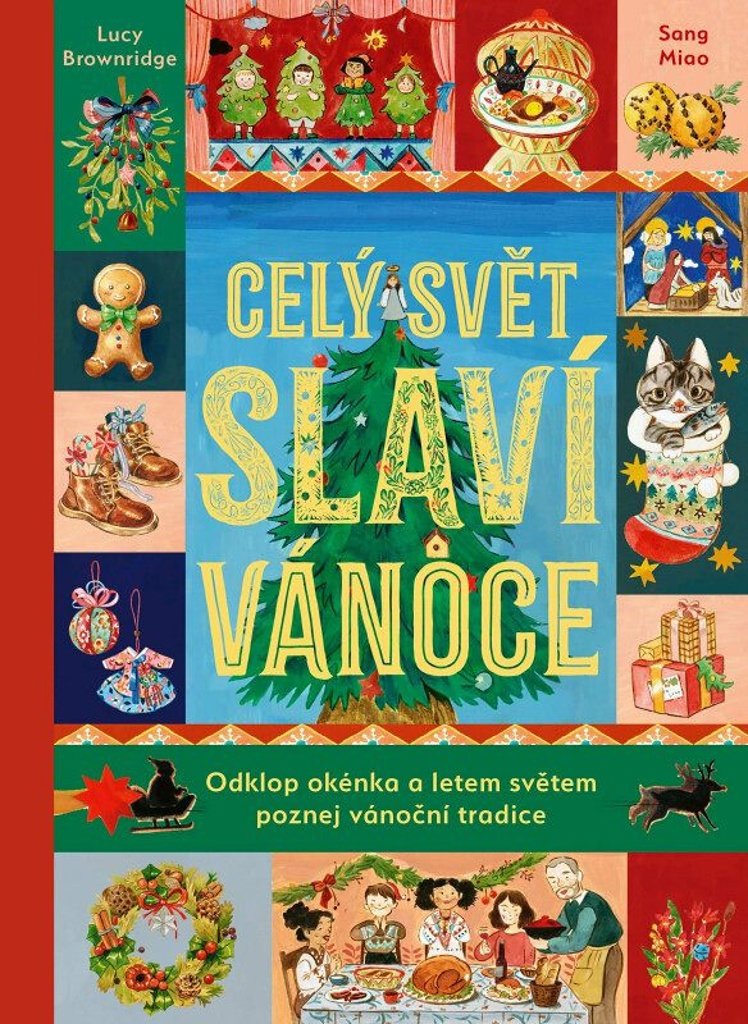 Celý svět slaví Vánoce: Odklop okénka a letem světem poznej vánoční tradice