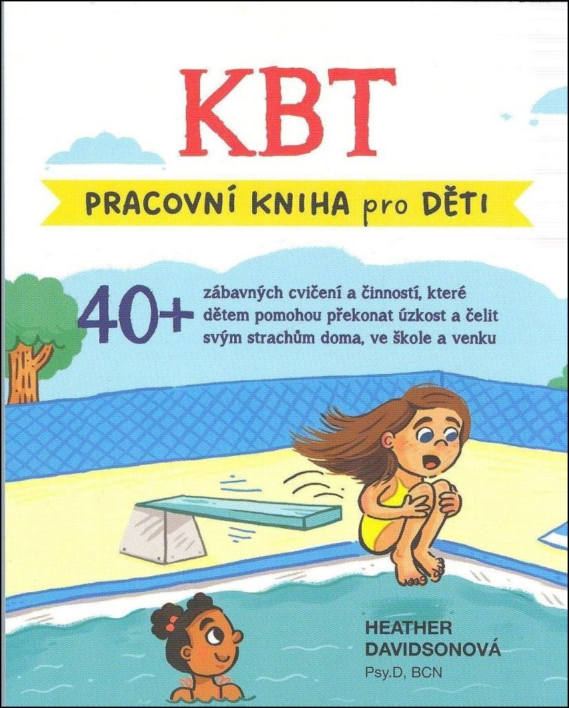 KBT pracovní kniha pro děti: Terapeutická kniha pro děti 8-13 let