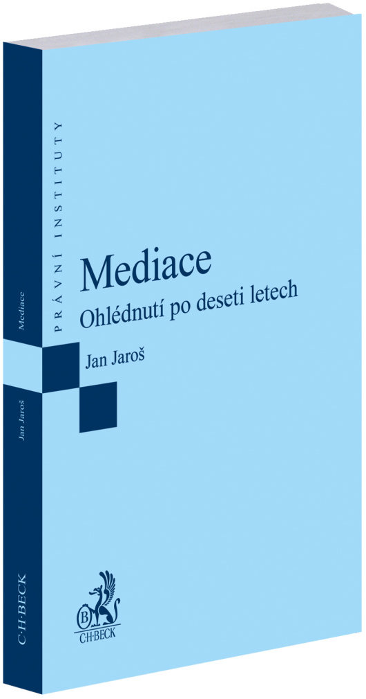 Mediace Ohlédnutí po deseti letech