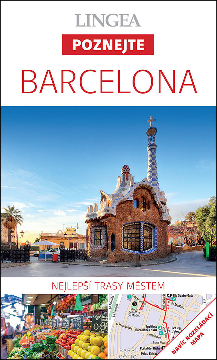 Barcelona: Nejlepší trasy městem