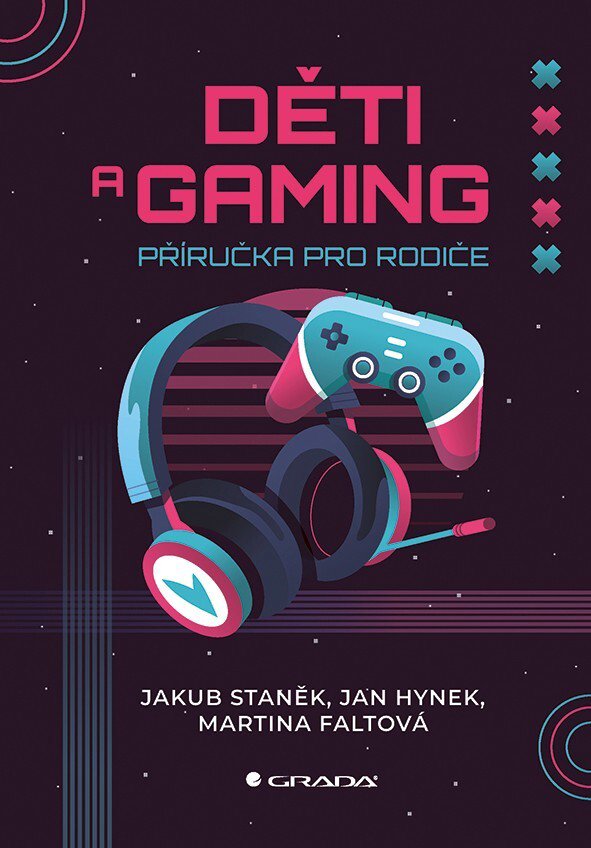 Děti a gaming: Příručka pro rodiče