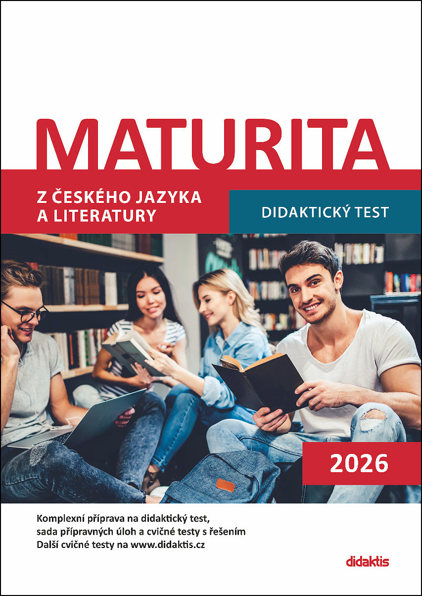 Maturita z českého jazyka a literatury: Didaktický test 2026