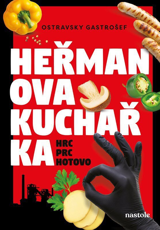 Heřmanova kuchařka: Hrc, prc, hotovo!