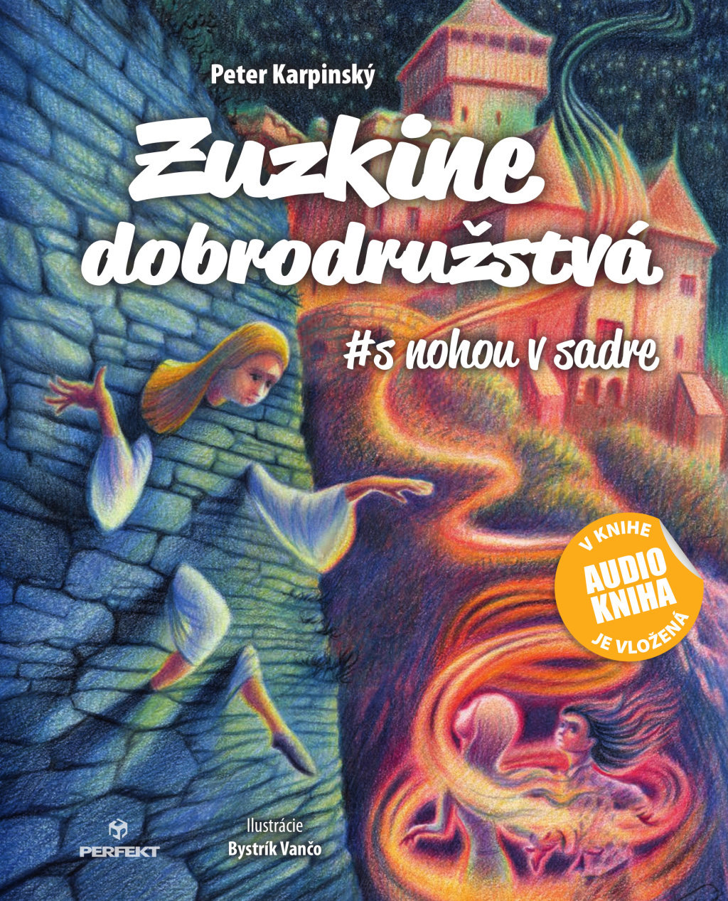 Zuzkine dobrodružstvá: #s nohou v sadre