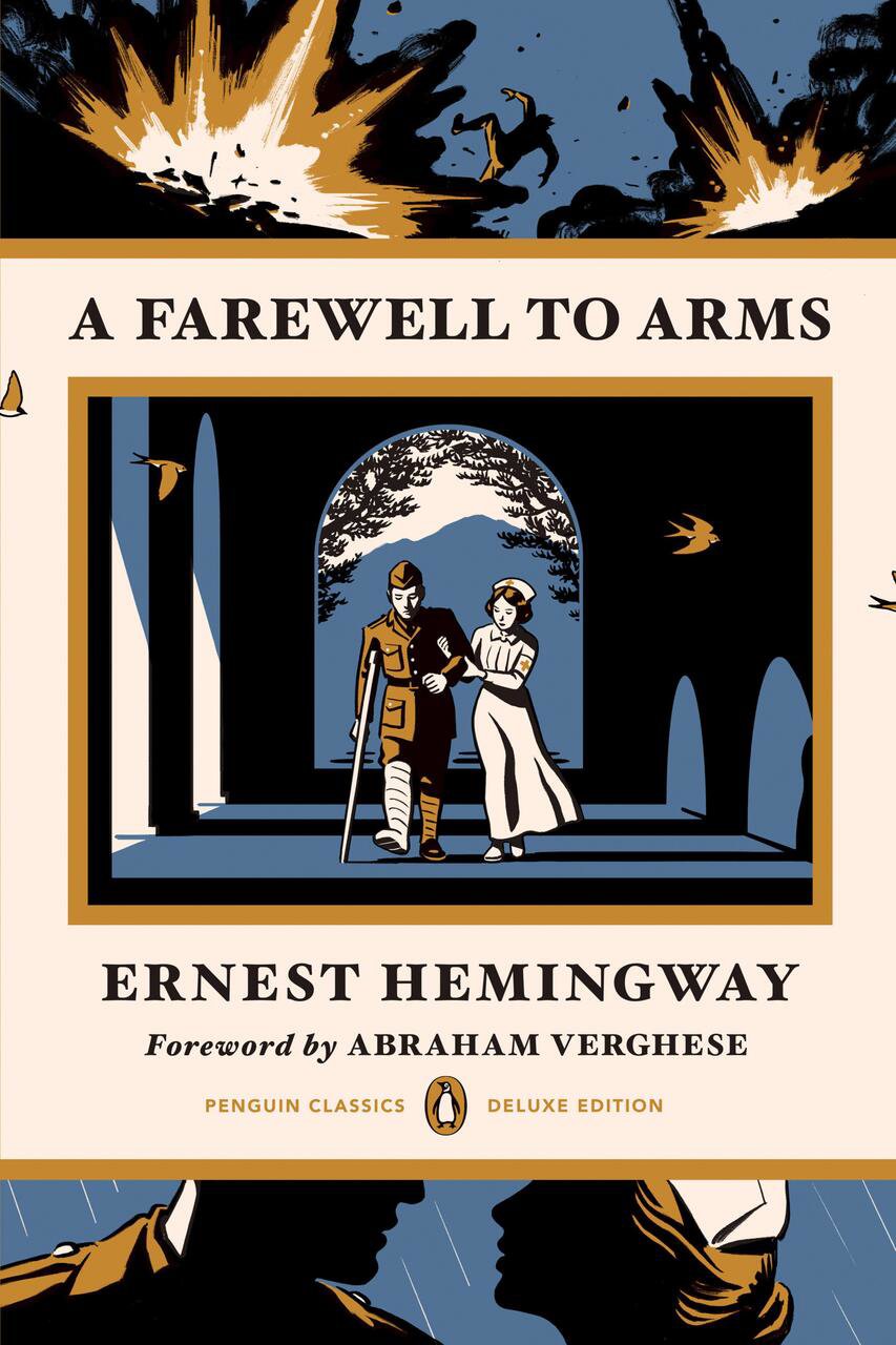 A Farewell to Arms (Penguin Classics Deluxe Edition): (Penguin Classics Deluxe Edition)