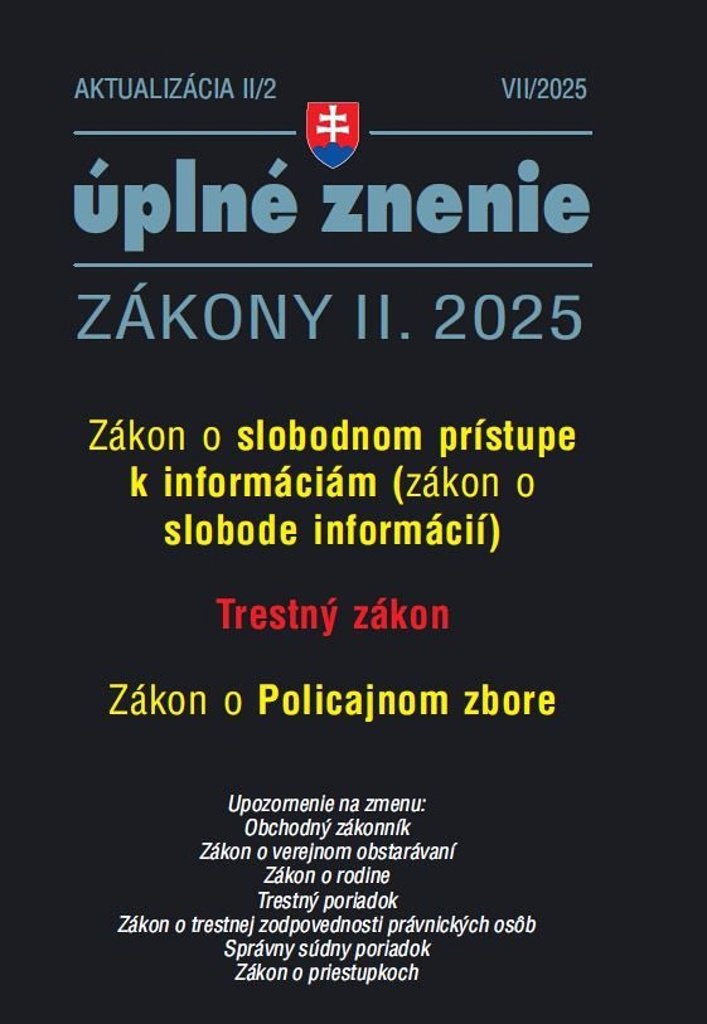 Aktualizácia II/2 2025 Sloboda informácií: Trestný zákon a Policajný zbor
