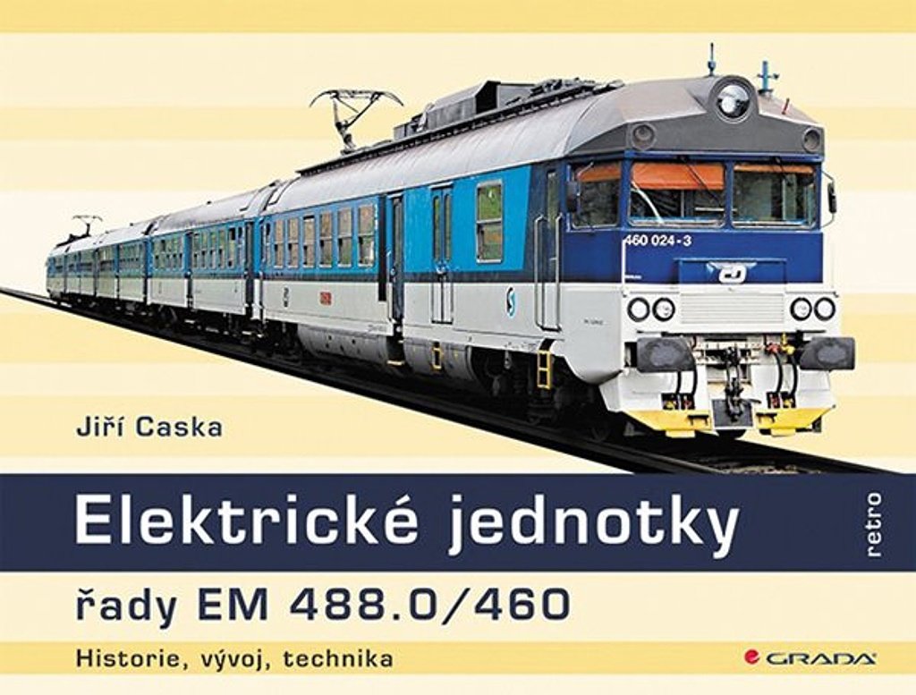 Elektrické jednotky řady EM 488.0/460: historie, vývoj, technika