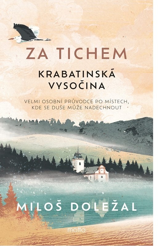 Za tichem Krabatinská Vysočina