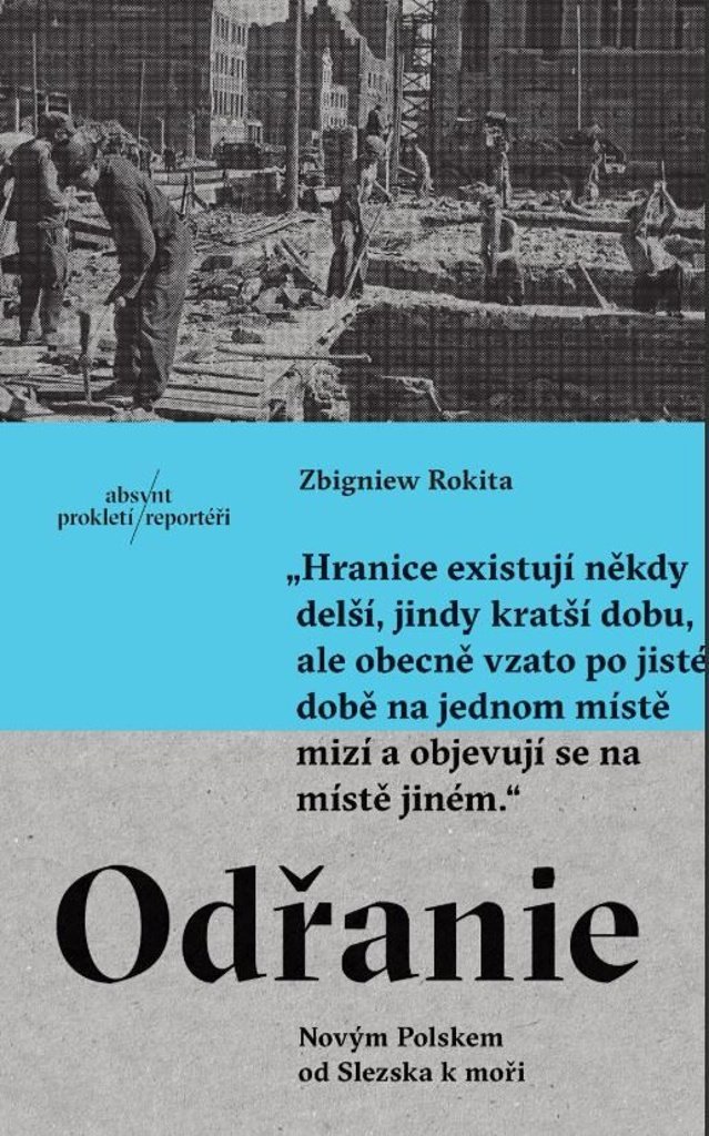 Odřanie: Novým Polskem od Slezska k moři