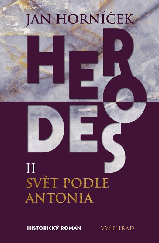 Herodes II Svět podle Antonia: Historický román